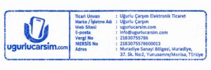 Uğurlu Çarşım Elektronik Ticaret kaşe
